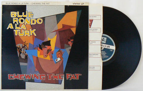 Blue Rondo a la Turk - Chewing The Fat VG+ VG+
