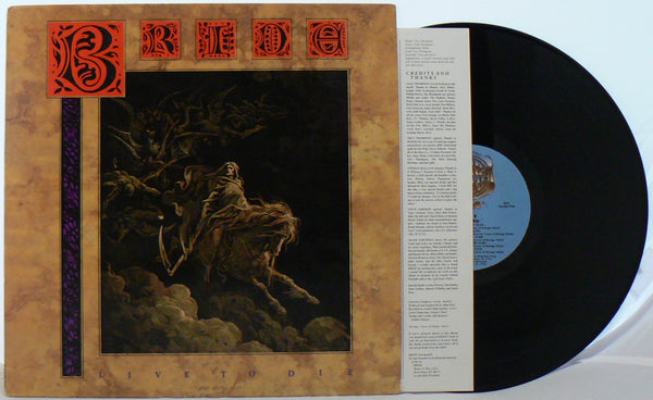 Bride - Live To Die VG+ VG+