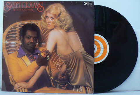 Sweet Dreams - We'll Be Your Music VG VG+