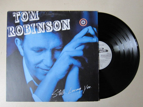 Tom Robinson - Still Loving You VG+ EX